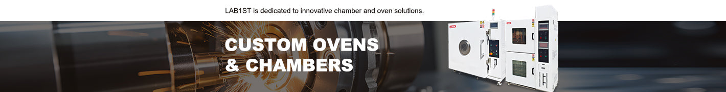 Customized Chamber & Oven